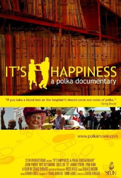 Póster de It's Happiness: A Polka Documentary