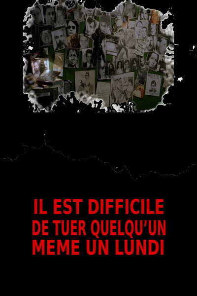 Póster de It's Hard Killing Someone Even on a Monday