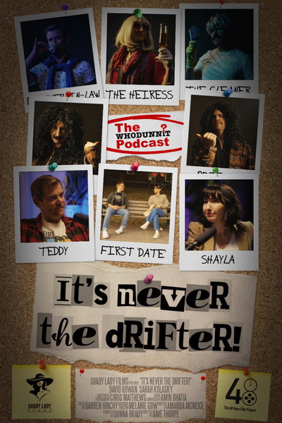 Póster de It's Never the Drifter!