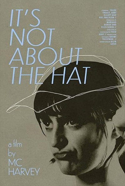 Póster de It's Not About the Hat