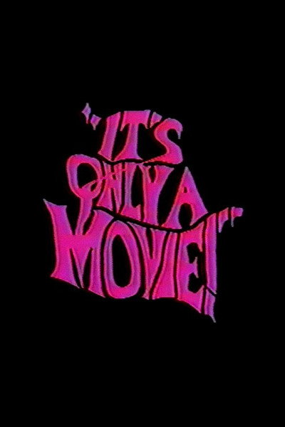 Póster de It's Only a Movie!