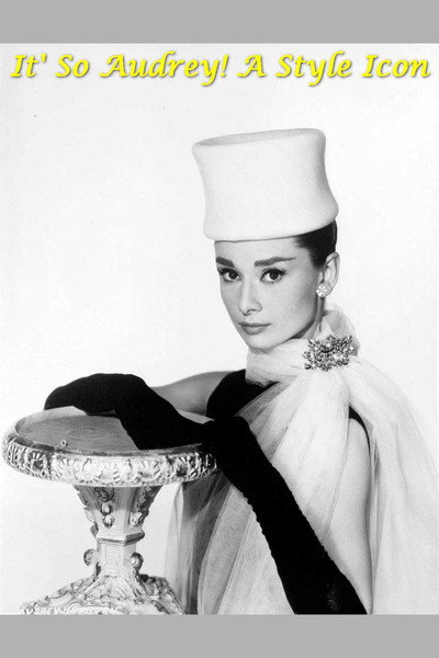 Póster de It's So Audrey! A Style Icon