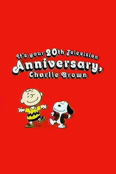 Póster de It's Your 20th Television Anniversary, Charlie Brown