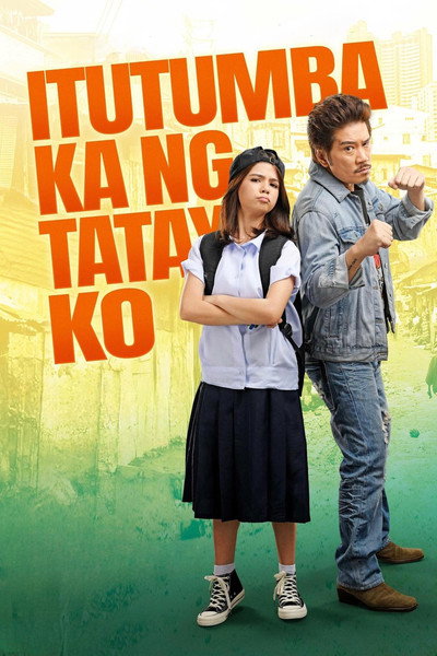 Póster de Itutumba ka ng tatay ko
