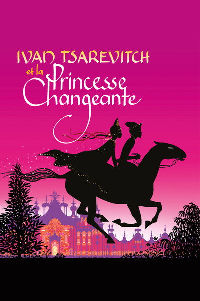 Póster de Ivan Tsarevitch and the Changing Princess: Four Enchanting Tales