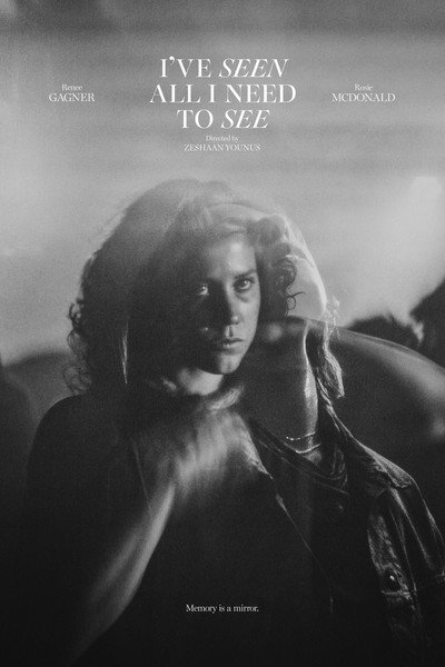 Póster de I've Seen All I Need to See