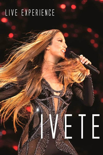 Póster de Ivete Sangalo: Live Experience
