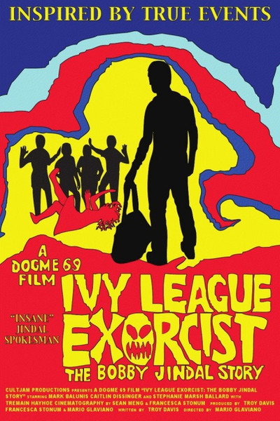 Póster de Ivy League Exorcist: The Bobby Jindal Story