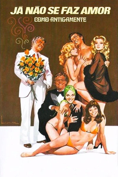 Póster de Já Não Se Faz Amor Como Antigamente