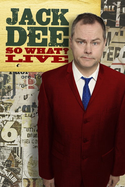 Póster de Jack Dee: So What? Live