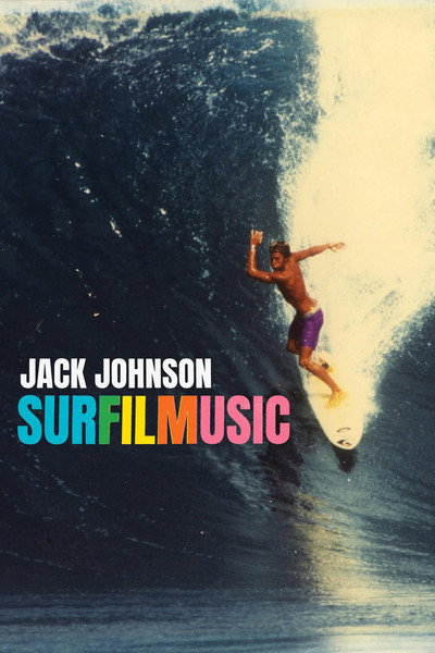 Póster de Jack Johnson: SURFILMUSIC