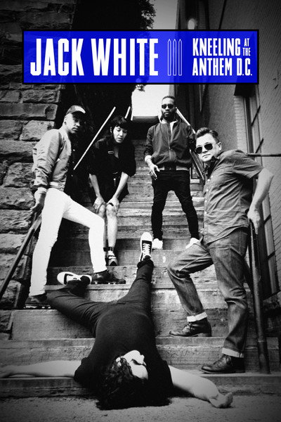 Póster de Jack White: Kneeling at the Anthem D.C.