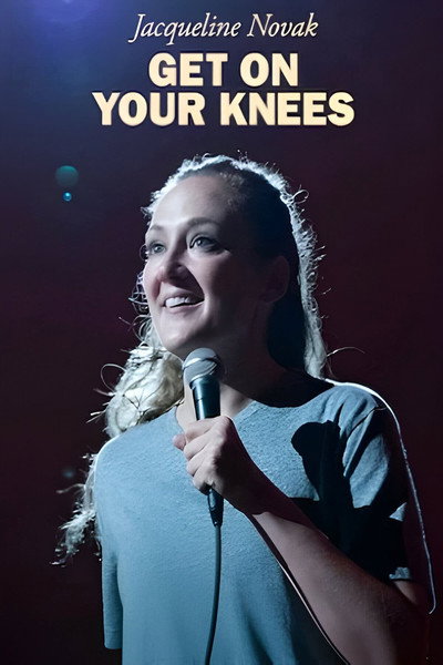 Póster de Jacqueline Novak: Get on Your Knees
