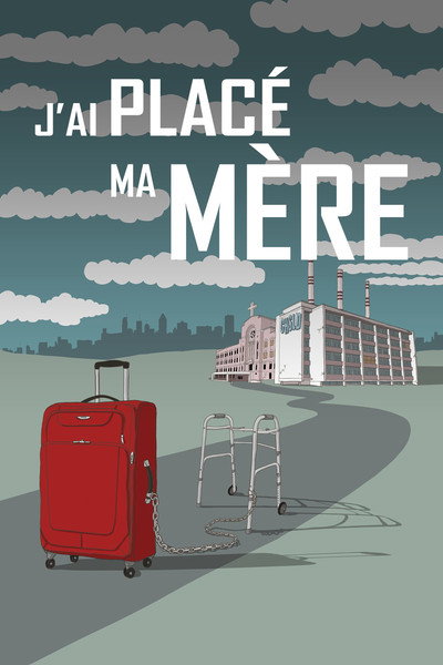 Póster de J'ai placé ma mère
