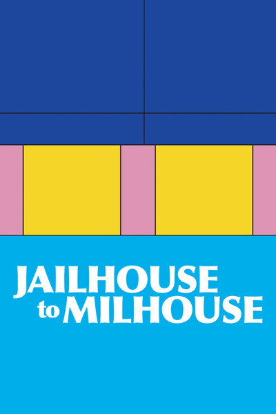 Póster de Jailhouse to Milhouse
