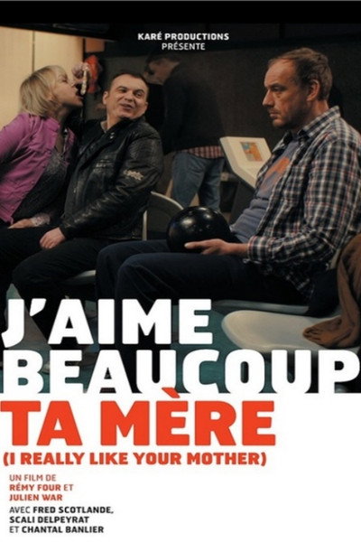 Póster de J'aime beaucoup ta mère