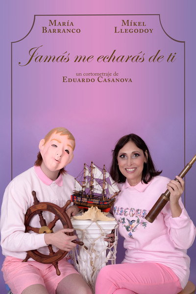 Póster de Jamás me echarás de ti