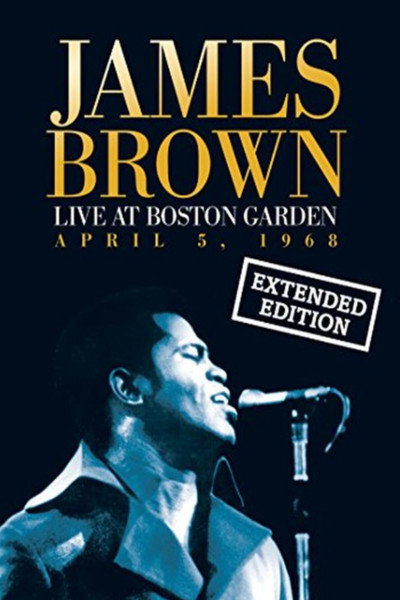 Póster de James Brown: Live at the Boston Garden, 1968