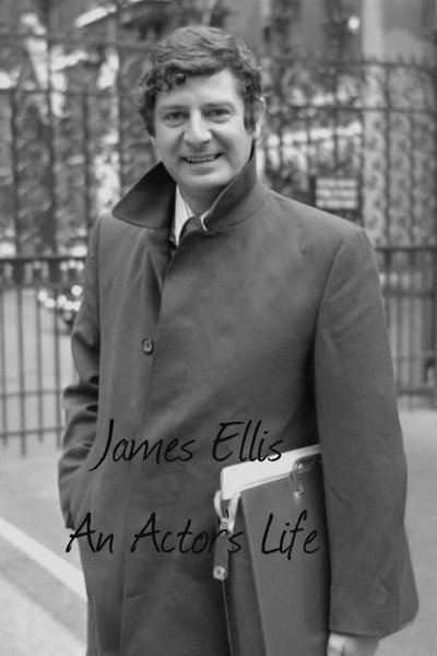 Póster de James Ellis: An Actor's Life