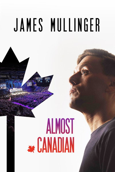 Póster de James Mullinger: Almost Canadian