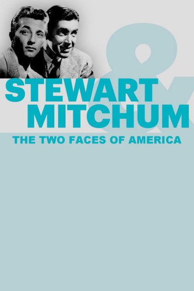 Póster de James Stewart, Robert Mitchum: The Two Faces of America