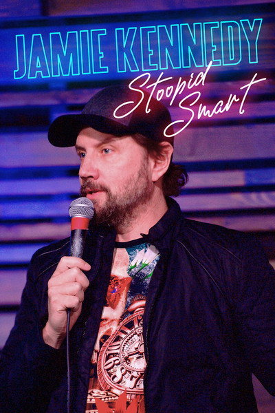 Póster de Jamie Kennedy: Stoopid Smart