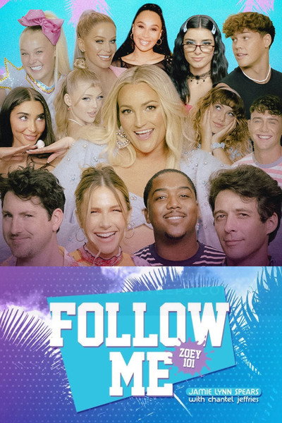 Póster de Jamie Lynn Spears & Chantel Jeffries: Follow Me