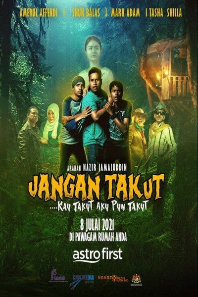 Póster de Jangan Takut: Kau Takut Aku Pun Takut