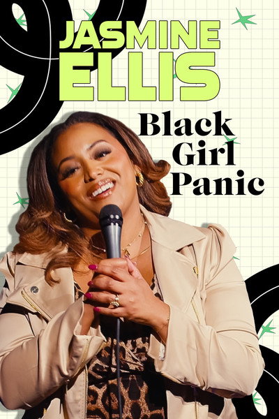 Póster de Jasmine Ellis: Black Girl Panic