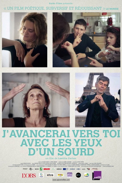 Póster de J'avancerai vers toi avec les yeux d'un sourd