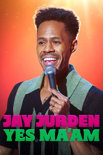 Póster de Jay Jurden: Yes Ma'am
