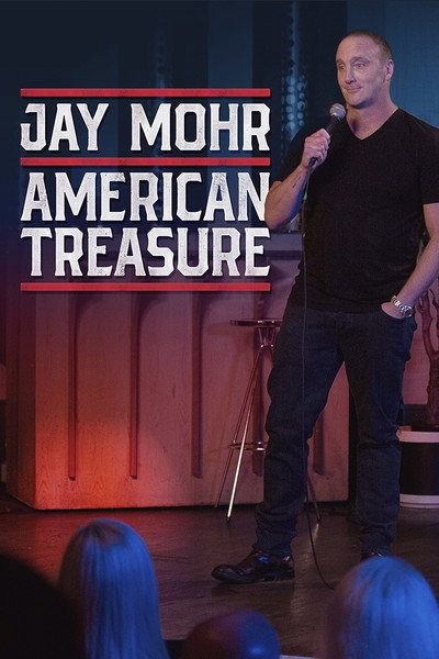 Póster de Jay Mohr: American Treasure