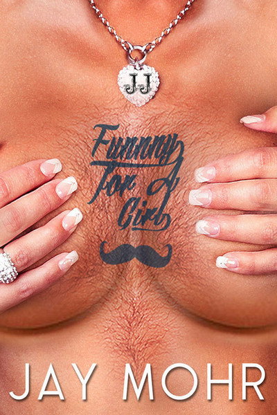 Póster de Jay Mohr: Funny for a Girl