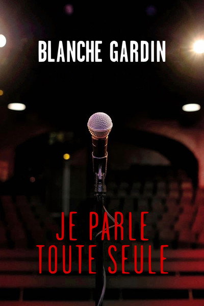 Póster de Je parle toute seule