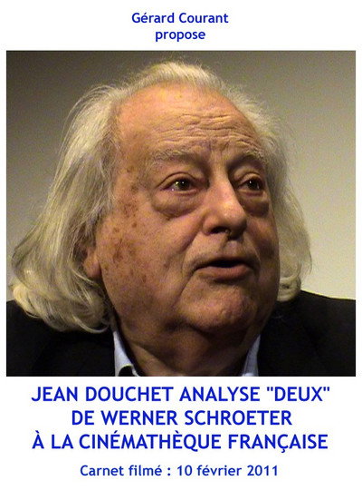 Póster de Jean Douchet analyse 'Deux' de Werner Schroeter à la Cinémathèque Française: Carnet Filmé: 10 février 2011