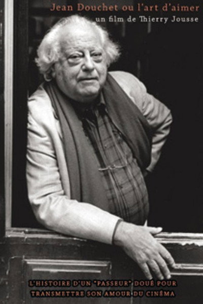 Póster de Jean Douchet ou l'art d'aimer