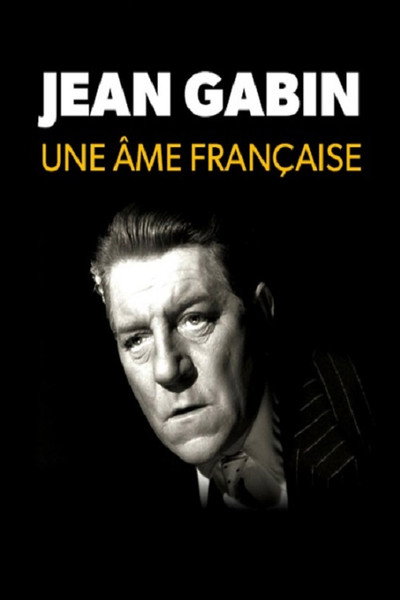 Póster de Jean Gabin, une âme française