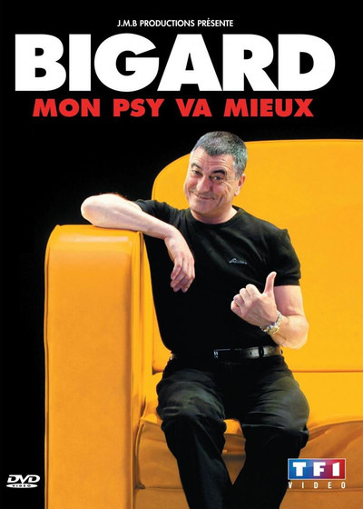 Póster de Jean-Marie Bigard: Mon psy va mieux