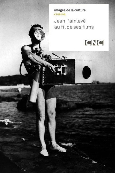 Póster de Jean Painlevé au fil de ses films