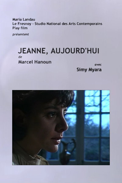 Póster de Jeanne, aujourd'hui