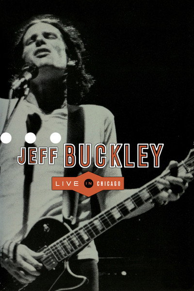Póster de Jeff Buckley: Live in Chicago