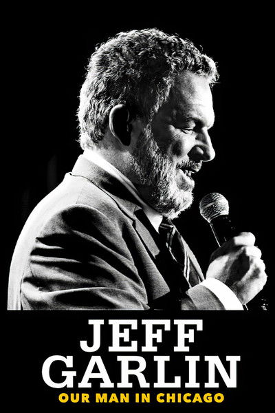 Póster de Jeff Garlin: Our Man in Chicago