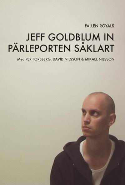 Póster de Jeff Goldblum in pärleporten såklart