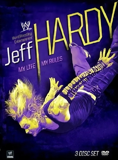 Póster de Jeff Hardy: My Life, My Rules