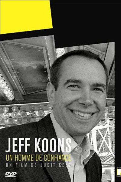 Póster de Jeff Koons, un homme de confiance