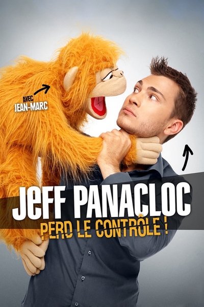 Póster de Jeff Panacloc perd le contrôle!