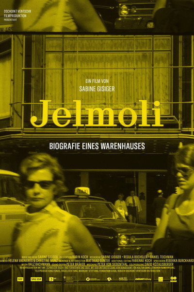Póster de Jelmoli - Biografie eines Warenhauses