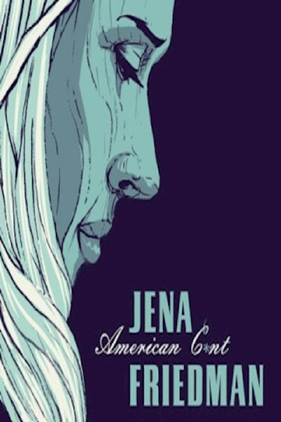 Póster de Jena Friedman: American Cunt