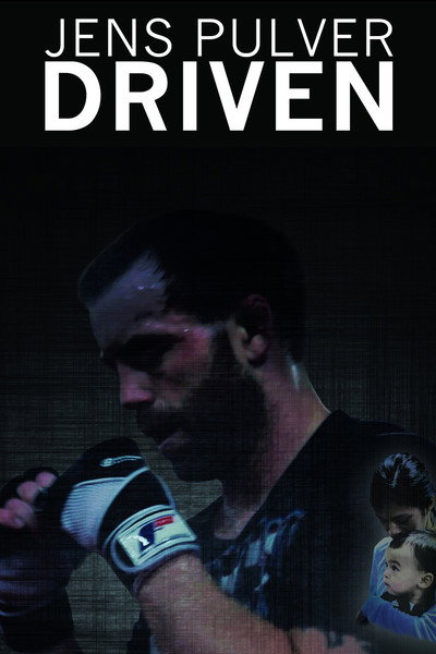 Póster de Jens Pulver: Driven