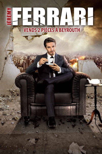 Póster de Jérémy Ferrari: Vends 2 pièces à Beyrouth